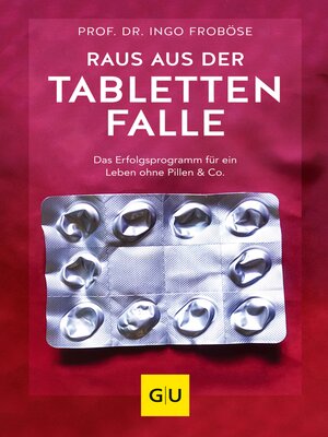 cover image of Raus aus der Tablettenfalle!